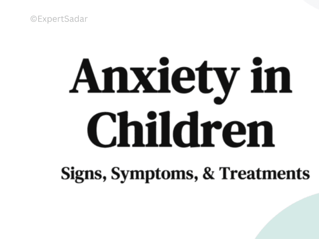What are the causes of childhood anxiety?