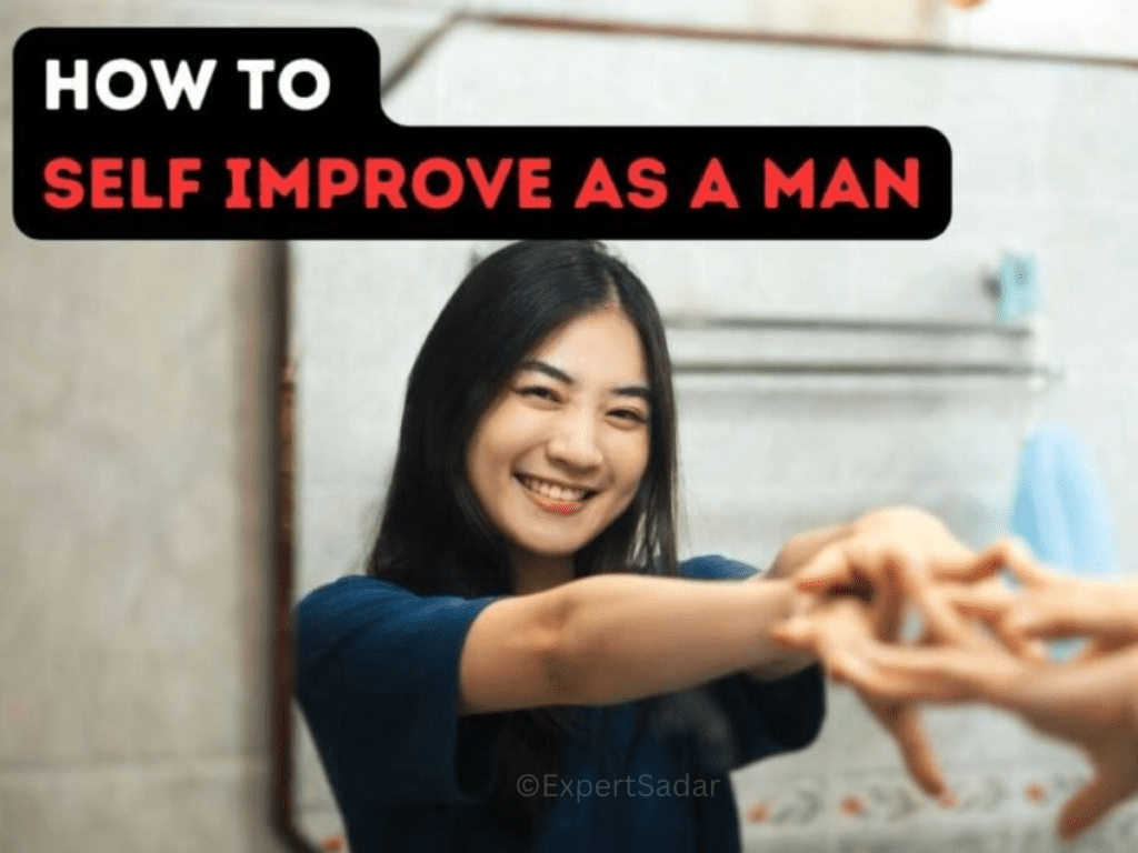 Why Every Man Should Focus On Self-Improvement?