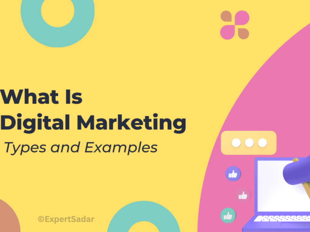 What is digital marketing types and examples?